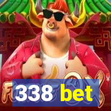 338 bet